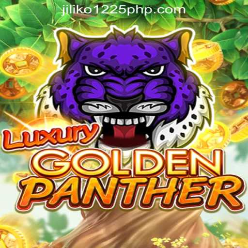 Exploring the Thrills of LUXURYGOLDENPANTHER at JILIKO Online Casino Philippines